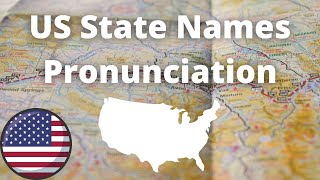 US State Names Pronunciation  American Accent [upl. by Hollinger848]