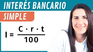 INTERÉS SIMPLE 📈 Interés Bancario [upl. by Zaob]