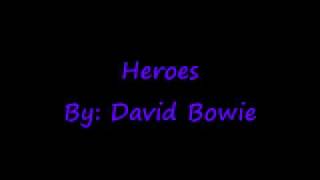 quotHeroesquot with lyrics  David Bowie [upl. by Shue450]