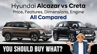 Hyundai Alcazar vs Creta II Price II Features II Dimensions II Design II Which One Will You Buy [upl. by Enila]