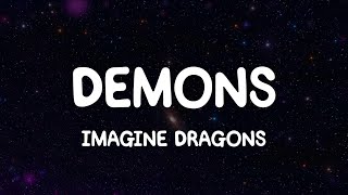 Imagine Dragons  Demons Lyrics [upl. by Blayze]