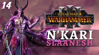 Total War Warhammer 3  Slaanesh Campaign  NKari 14  Realm of the Dark Prince [upl. by Aehcim]