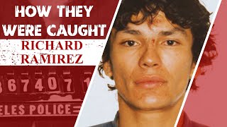 How They Were Caught Richard Ramirez [upl. by Horten699]