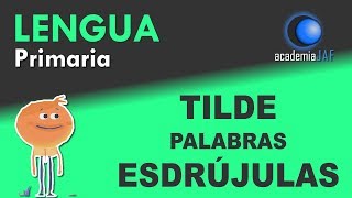 La tilde en las palabras esdrújulas [upl. by Charie]