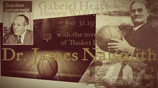 Dr James Naismith  Creator Of Basketball In Rare Interview 1939 WOR Radio [upl. by Graf]