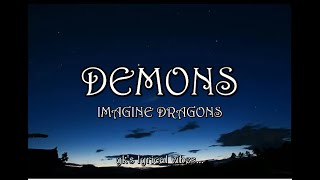 DEMONS LYRICS  IMAGINE DRAGONS [upl. by Endres865]