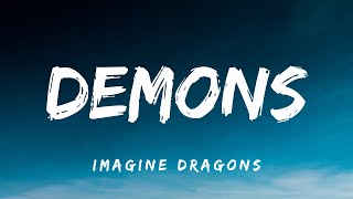 Imagine Dragons  Demons Lyrics [upl. by Barfuss35]