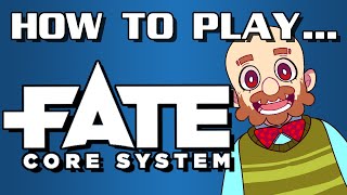 How to Play FATE Core System [upl. by Grata209]