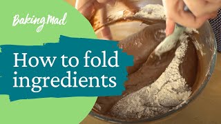 How to Fold in Ingredients  Baking Mad [upl. by Eikcid491]