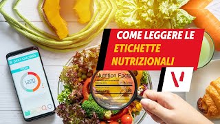 Come leggere le ETICHETTE NUTRIZIONALI [upl. by Katharyn466]