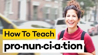 Teaching Pronunciation in 8 Steps [upl. by Domella]