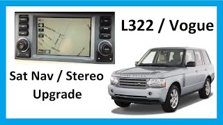 How to upgrade stereo  satnav Range Rover L322  Vogue [upl. by Cheslie]