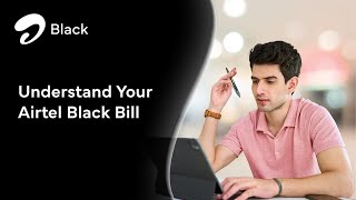 Understand your Airtel Black Bill [upl. by Aleahc]