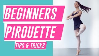 How to do PIROUETTES FOR BEGINNERS  BALLET turn TUTORIAL 2020 [upl. by Assener505]