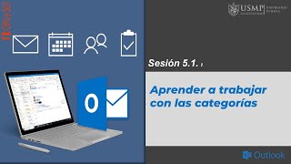 Outlook 365 Sesión 51  Aprender a trabajar con las categorías [upl. by Mozza]