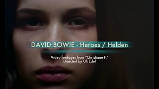 David Bowie  quotHeroesquot  quotHeldenquot From Christiane F OST [upl. by Annohsed]