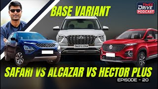 Hyundai Alcazar Vs Tata Safari Vs MG Hector Plus  Planning a 7 Seater SUV  TD Podcast with Kranti [upl. by Maison]