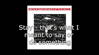 Stay  David Bowie  Lyrics [upl. by Enylecoj297]