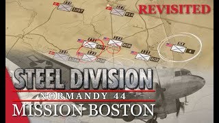 Mission 1 Hedgerow Hell Steel Division Normandy 44 Campaign Mission Boston REVISITED [upl. by Holcomb]