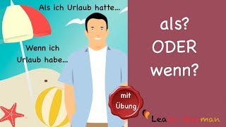 Common Mistakes in German  wenn oder als  Learn German  A2  B1 [upl. by Yboc582]