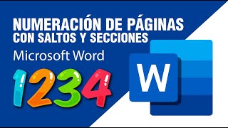 Numeración de Páginas en WORD con SALTO DE PÁGINA y de SECCIÓN [upl. by Narba]