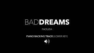 Bad Dreams Faouzia  Karaoke Version Original Key [upl. by Kerek427]