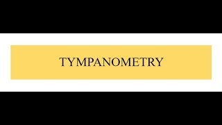 TYMPANOMETRY [upl. by Oznohpla]