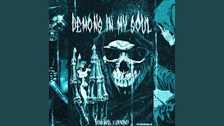 DEMONS IN MY SOUL Slowed [upl. by Eilyw]