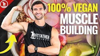 How to Build Muscle On A Vegan Diet  The InDepth Guide [upl. by Sito]