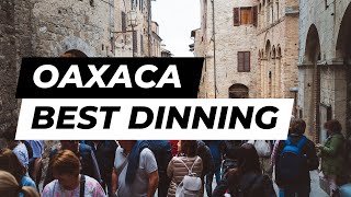 Top 10 Restaurants in Oaxaca Mexico A Culinary Tour [upl. by Asseralc28]