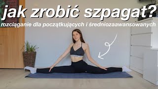 JAK ZROBIĆ SZPAGAT 🧘🏼‍♀️  10 minutowe rozciąganie [upl. by Kcim353]