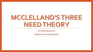 Motivation McClellands three need theory [upl. by Bourke400]