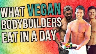 WHAT I EAT IN A DAY Vegan Bodybuilders [upl. by Zalucki]