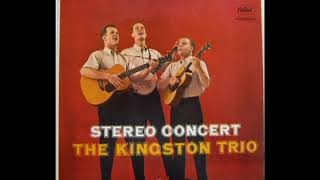 Stereo Concert 1959  The Kingston Trio [upl. by Essyle438]