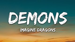 Imagine Dragons  Demons Lyrics [upl. by Fablan913]