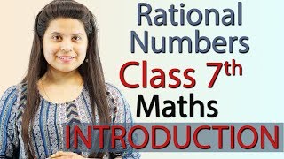 Rational Numbers  Chapter 8  Introduction  NCERT Class 7th Maths Solutions [upl. by Colvert]