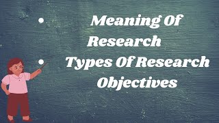 Meaning of Research amp Types Of Research Objectives  Teach Tricks [upl. by Faline405]