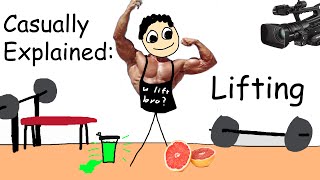 Casually Explained Lifting [upl. by Koslo]