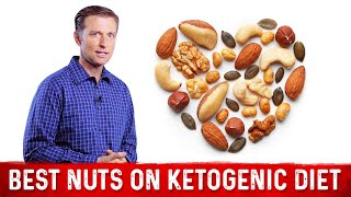 Nuts on Keto Best Nuts For Ketogenic Diet – Dr Berg [upl. by Cynera]