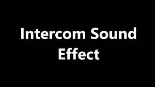 Intercom Sound Effect [upl. by Cony139]