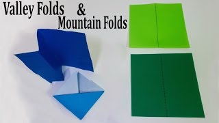 Origami Basics  Valley Folds and Mountain Folds Tutorial [upl. by Ardys]