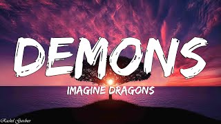 Imagine Dragons  Demons Lyrics [upl. by Imoan77]