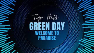 Green Day  Welcome To Paradise [upl. by Shermy181]