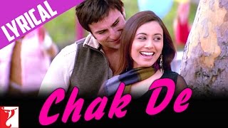 Lyrical  Chak De Song with Lyrics  Hum Tum  Saif Ali Khan  Rani Mukerji  Prasoon Joshi [upl. by Yrolam]