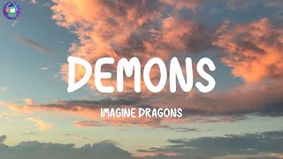 Imagine Dragons  Demons Lyrics [upl. by Rosenzweig]