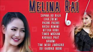 Melina Rai All Hit Songs Collection  New Songs 2020  Audio Jukebox [upl. by Reisinger]