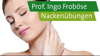 5 Nackenübungen – Prof Ingo Froböse [upl. by Culley]