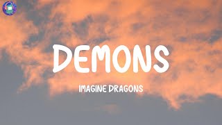 Imagine Dragons  Demons Lyrics [upl. by Ajay]