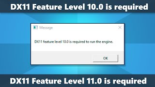 Как исправить DX11 feature level 100 is required to run the engine и feature level 110 is required [upl. by Saimerej884]