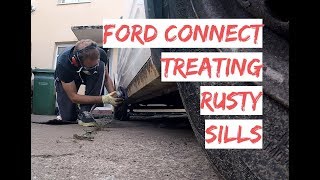 DIY Ford Connect Sill Rust Repair Treatment [upl. by Krissie]